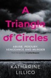 A Triangle Of Circles Paperback