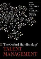The Oxford Handbook Of Talent Management Oxford HandBooks