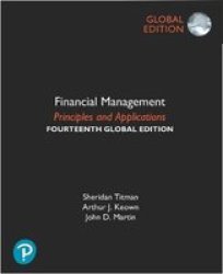 Financial Management: Principles And Applications Global Edition Paperback 14TH Edition