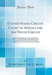 United States Circuit Court Of Appeals For The Ninth Circuit - Northern Pacific Railway Company Plaintiff In Error Vs. James B. Kempton Defendant In Error Transcript Of Record Upon Writ Of Error To The United States Circuit Court For The District Of M H