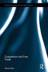 Competition And Free Trade Hardcover