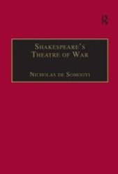 Shakespeare's Theatre of War