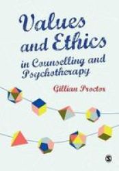 Values & Ethics In Counselling And Psychotherapy paperback