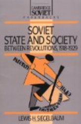 Soviet State and Society between Revolutions, 1918-1929 Cambridge Russian Paperbacks