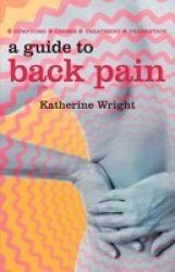 A Guide To Back Pain Paperback