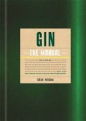 Gin: The Manual Hardcover