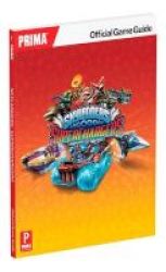 Skylanders Superchargers Official Strategy Guide Paperback