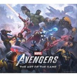 Marvel& 39 S Avengers - The Art Of The Game Hardcover