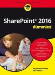 Microsoft Sharepoint 2016 Fur Dummies German Paperback