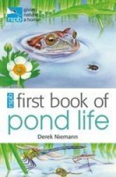 Rspb: First Book Of Pond Life