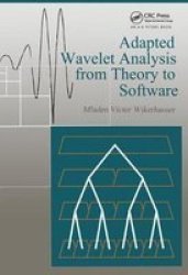 Adapted Wavelet Analysis from Theory to Software