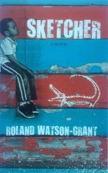 Sketcher By Roland Watson-grant - Novels - New Orleans - Cold War America