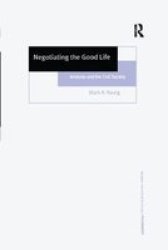 Negotiating The Good Life - Aristotle And The Civil Society Paperback