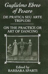 De Pratica Seu Arte Tripudii: "on The Practice Or Art Of Dancing" Clarendon Paperbacks