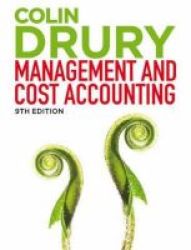 Management And Cost Accounting With Student Manual And Coursemate Paperback 9th