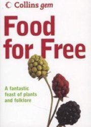 Food For Free Paperback New Edition