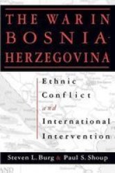 Ethnic Conflict And International Intervention: Crisis In Bosnia-herzegovina 1990-93 - Crisis In Bosnia-herzegovina 1990-93 Paperback Revised