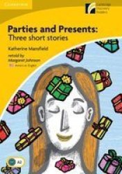 Parties and Presents Level 2 Elementary lower-intermediate American English Edition - Three Short Stories Paperback