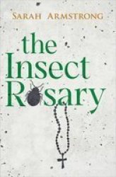 The Insect Rosary Paperback
