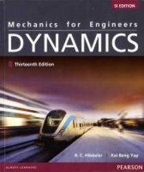 Mechanics For Engineers: Dynamics paperback Si Ed Of 13th Revised Ed