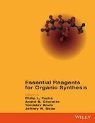 Essential Reagents For Organic Synthesis Paperback