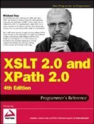 XSLT 2.0 and XPath 2.0 Programmer's Reference Programmer to Programmer