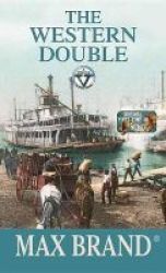 The Western Double Large Print Hardcover Large Type Edition