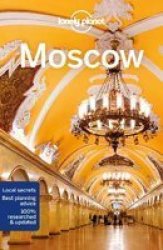 Lonely Planet Moscow Paperback 7TH Revised Edition