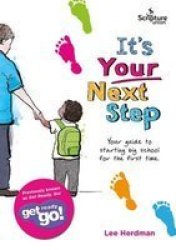 It& 39 S Your Next Step - Get Ready Go Paperback