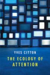 The Ecology Of Attention Paperback