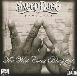 Snoop Dogg - Presents The West Coast Blueprint Cd