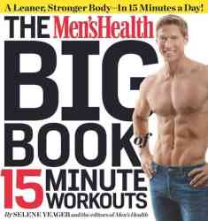 The Men's Health Big Book of 15-Minute Paperback
