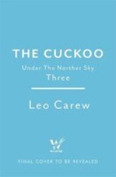The Cuckoo The Under The Northern Sky Series Book 3 Hardcover