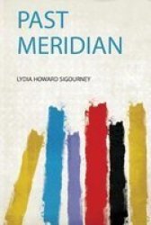 Past Meridian Paperback