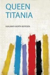 Queen Titania Paperback