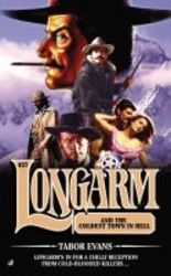 Longarm #427 - Longarm And The Coldest Town In Hell paperback