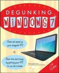 Degunking Windows 7 paperback
