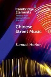 Chinese Street Music - Complicating Musical Community Paperback