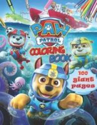 Paw Patrol Coloring Book - Paw Patrol Coloring Book: 50 Stunning Images Of Paw Patrol For Kids And Adults Paperback