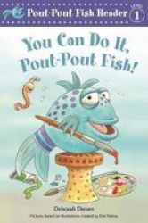 You Can Do It Pout-pout Fish Paperback