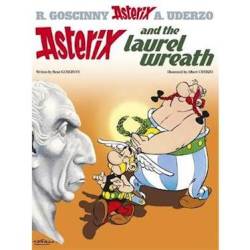 Asterix: Asterix And The Laurel Wreath : Album 18