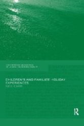 Children& 39 S And Families& 39 Holiday Experience Paperback