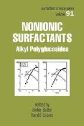 Nonionic Surfactants - Alkyl Polyglucosides Hardcover Illustrated Edition