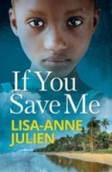 If You Save Me Paperback