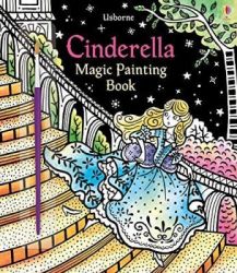 Cinderella: Magic Painting Book