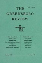 The Greensboro Review - Number 107 Spring 2020 Paperback