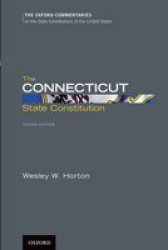 The Connecticut State Constitution Hardcover 2ND Revised Edition