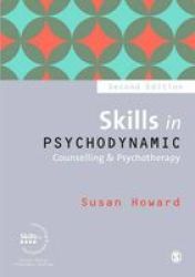 Skills In Psychodynamic Counselling & Psychotherapy Hardcover 2nd Revised Edition