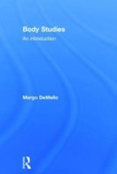 Body Studies - An Introduction Hardcover New