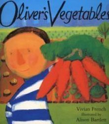 Oliver: Oliver& 39 S Vegetables Paperback